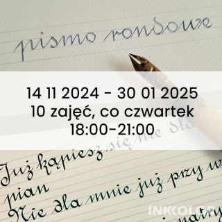 Pismo rondowe – kurs semestralny, 10 spotkań, co czwartek, 18:00-21:00, 14.11.2024 - 30.01.2025