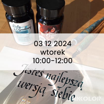 Skup się na sobie i kaligrafii – relaks z italiką 03.12.2024, wtorek, 10:00-12:00