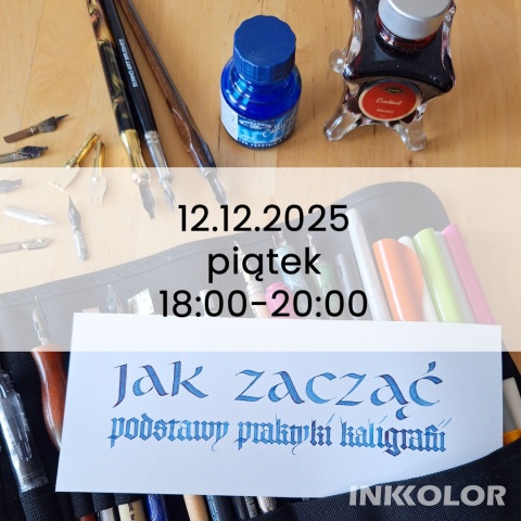 Jak zacząć? - kaligraficzne początki 12.12.2025, piątek, 18:00-20:00