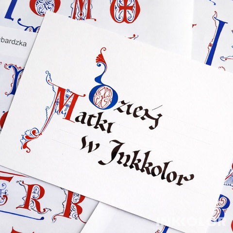 Dzień Matki w Inkkolor – protogotyk i kapitała lombardzka 23.05, sobota, 10:00-12:30 lub 13:00-15:30 cena promocyjna!